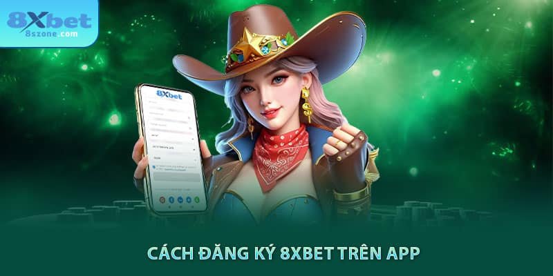 cách tải app 8xbet trên ios và android