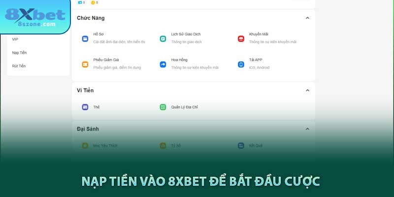 Nạp tiền vào 8xbet để bắt đầu cược