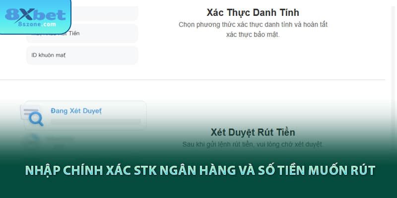 nhập chính xác stk ngân hàng và số tiền muốn rút