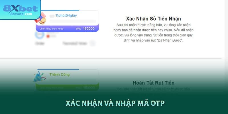 Xác nhận và nhập mã otp