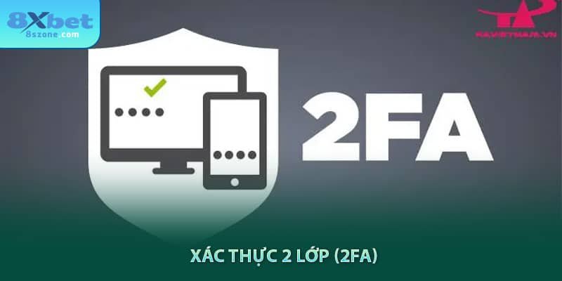 xác thực 2 lớp (2FA)