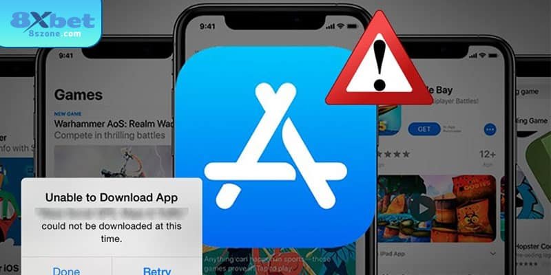 Các lỗi sau khi tải app 8xbet