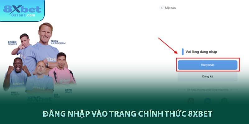 Đăng nhập vào trang chính thức 8xbet